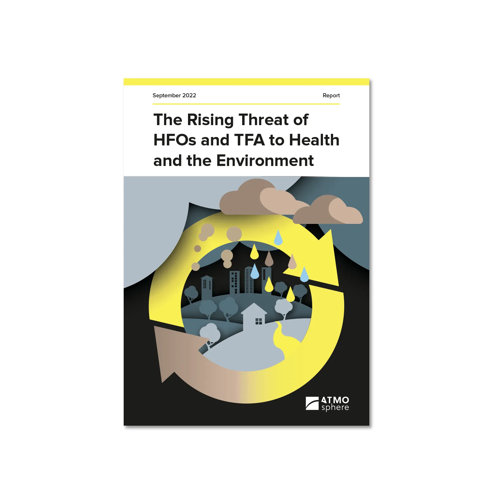 Couverture du rapport « La menace croissante des HFOs et des TFA pour la santé et l'environnement »